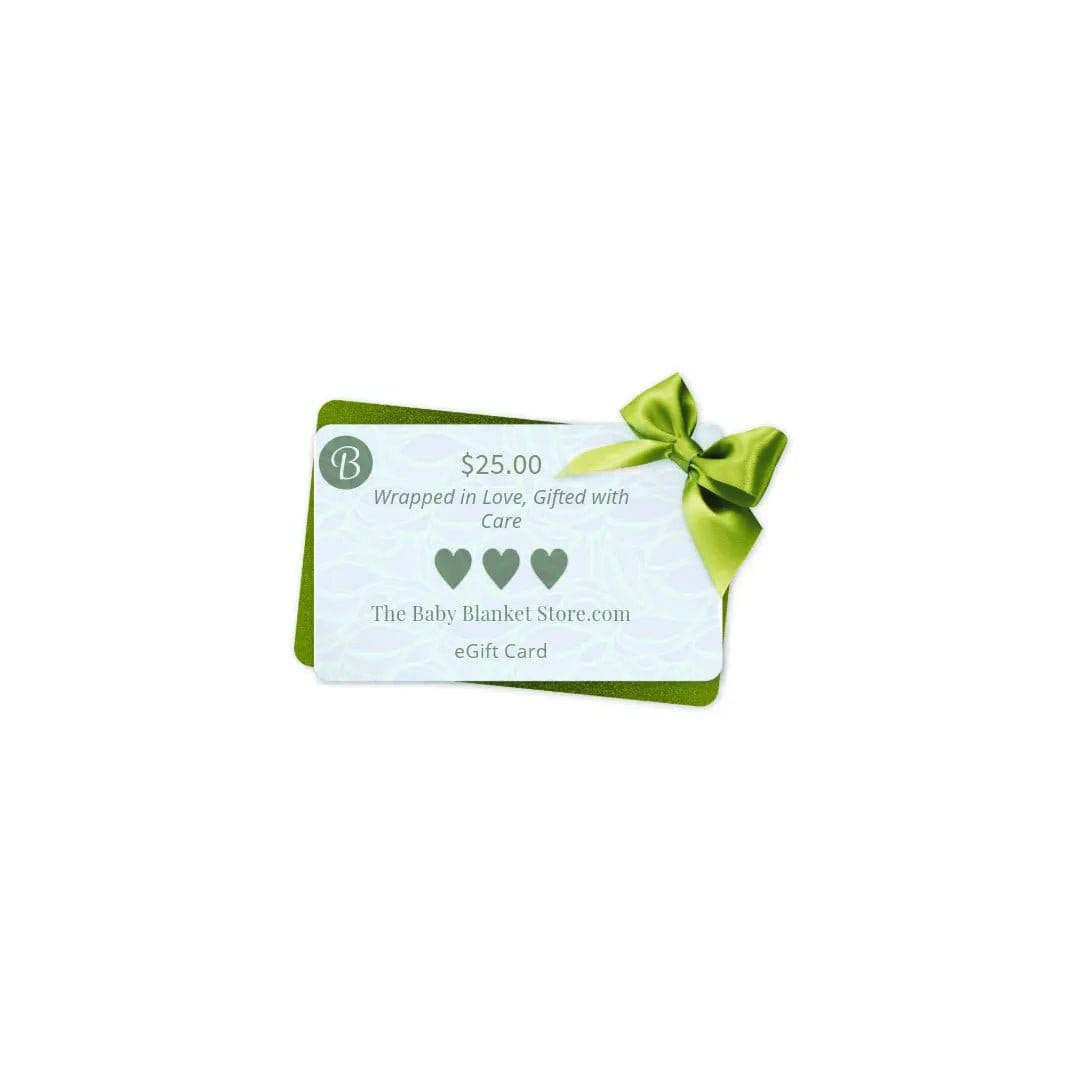 The Baby Blanket Store Gift Card $25.00 Wrapped in Love, Gifted with Care - Gift Card - Great for a Baby Shower Gift